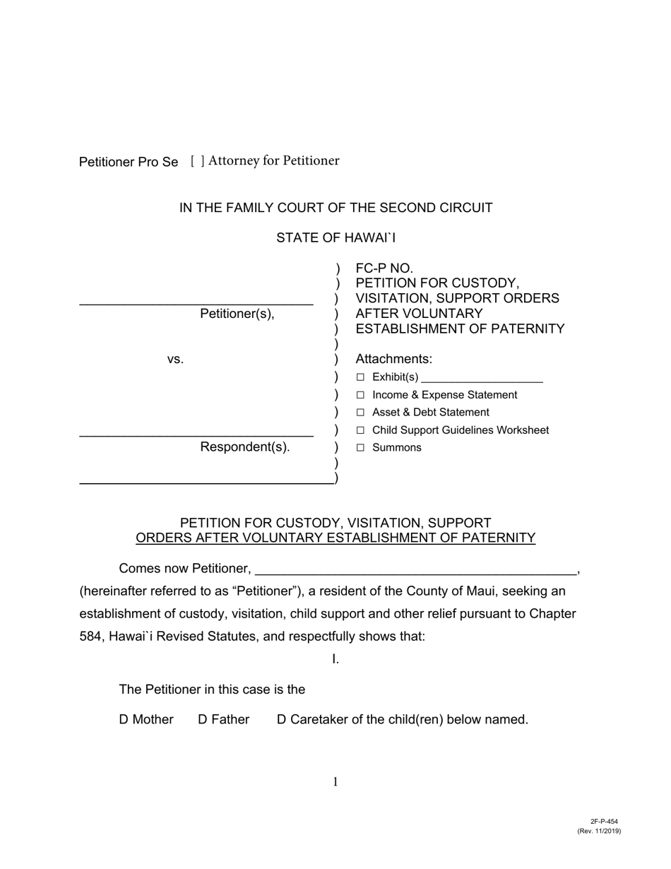 Form 2F-P-454 Petition for Custody, Visitation, Support Orders After Voluntary Establishment of Paternity - Hawaii, Page 1