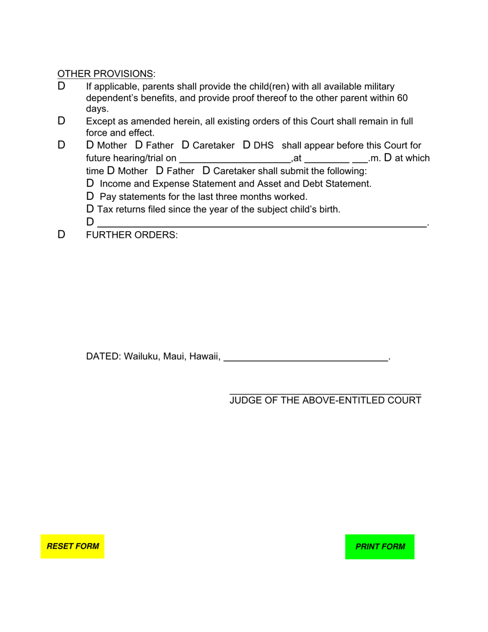 Form 2F-P-458 Order Re: Custody, Visitation, Support After Voluntary Establishment of Paternity - Hawaii, Page 6
