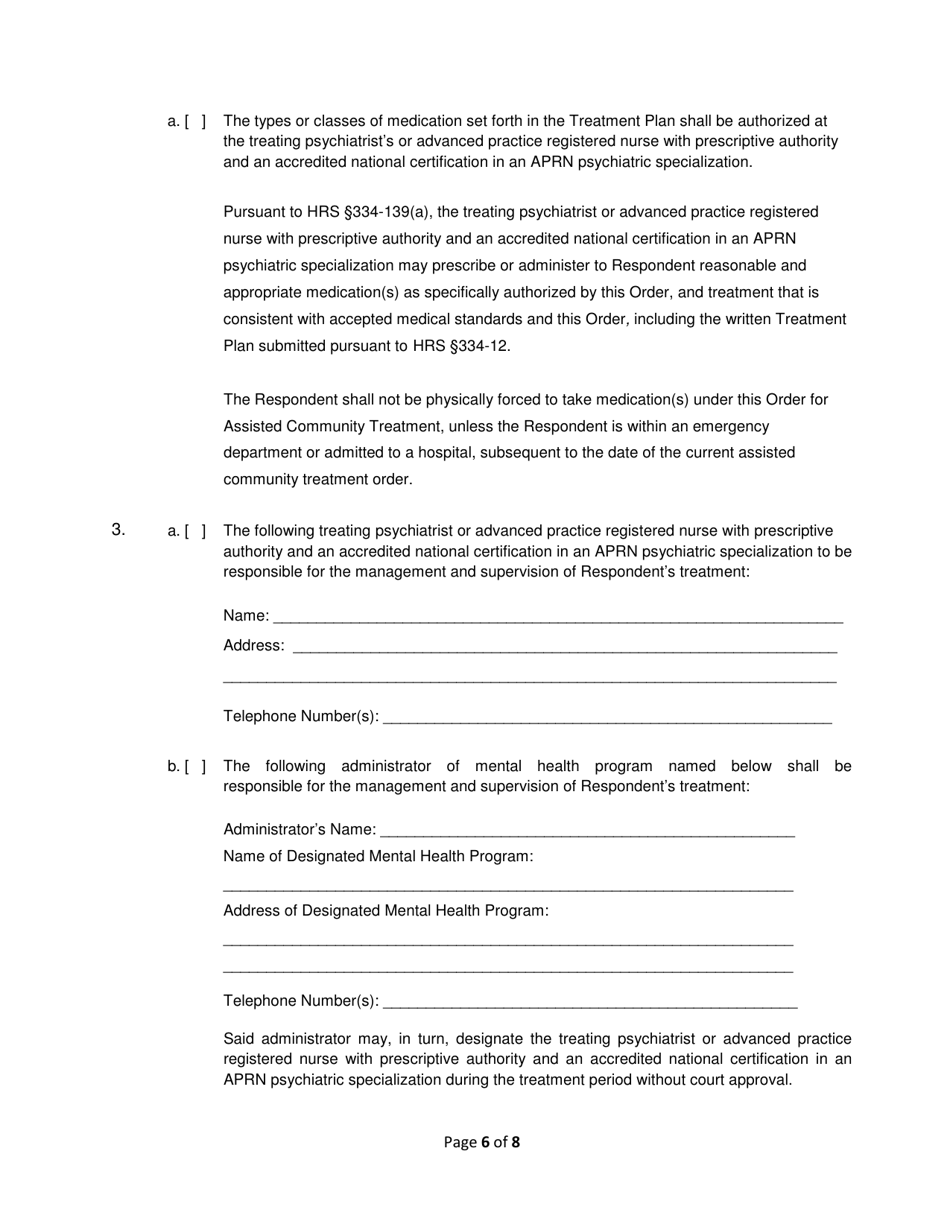 Form 2F-P-491 Order Granting / Dismissing Petition for Assisted Community Treatment; Treatment Plan - Hawaii, Page 6