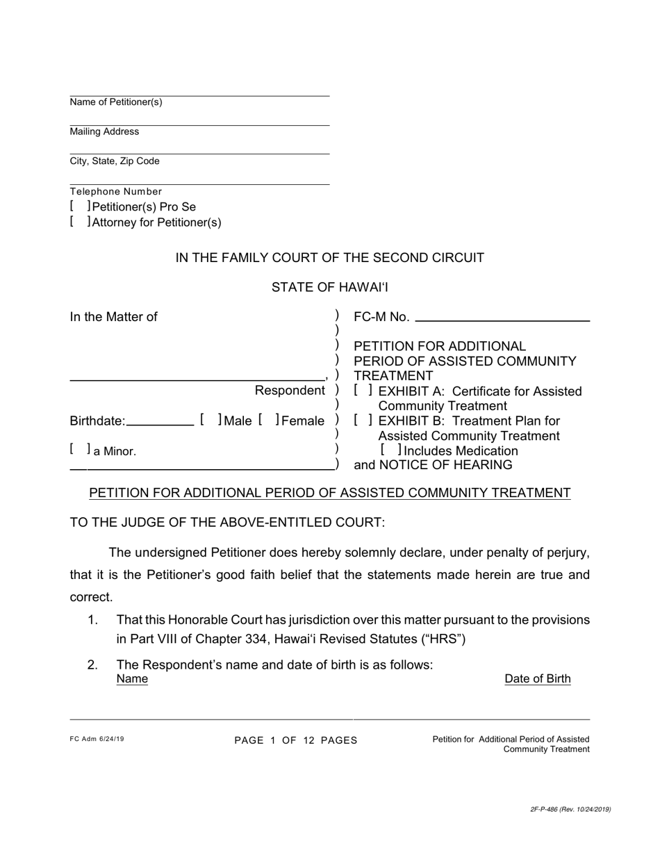 Form 2F-P-486 Petition for Additional Period of Assisted Community Treatment - Hawaii, Page 1