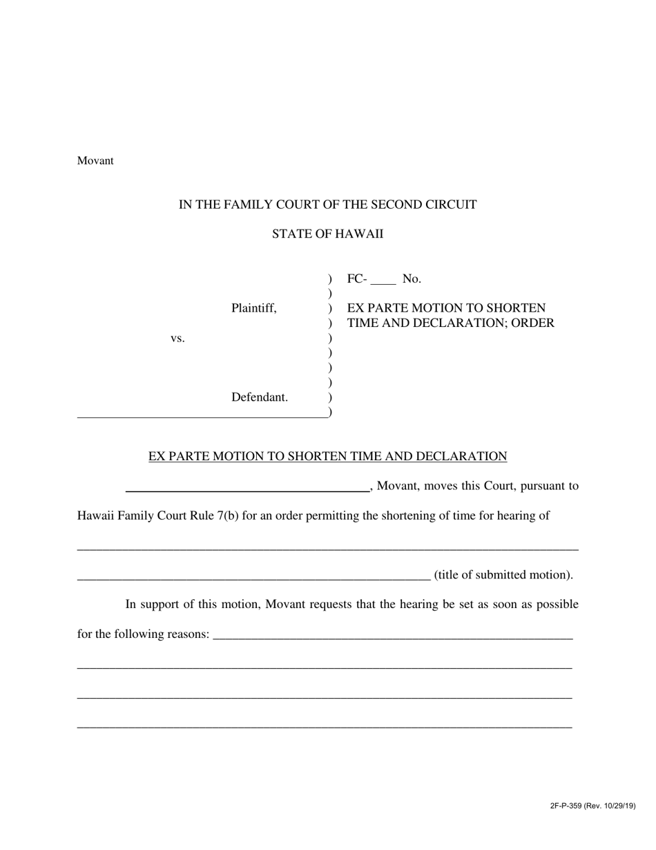 Form 2F-P-359 Ex Part Motion to Shorten Time and Declaration; Order - Hawaii, Page 1