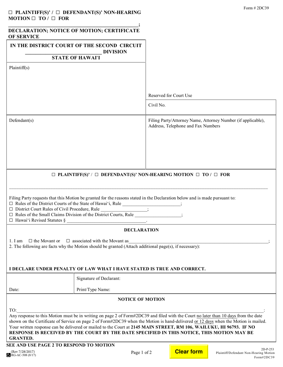 Form 2DC39 Plaintiff(S) / Defendant(S) Non-hearing Motion; Declaration; Notice of Motion; Certificate of Service - Hawaii, Page 1
