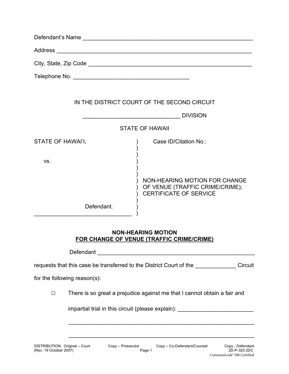 Form 2D-P-320 2DC Non-hearing Motion for Change of Venu (Traffic Crime / Crime); and Certificate of Service - Hawaii, Page 3