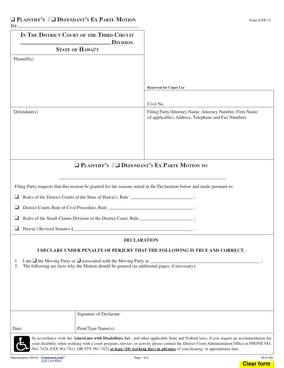 Form 3DC15 Plaintiffs / Defendants Ex Parte Motion - Hawaii, Page 1