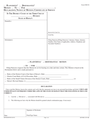 Form 3DC38 Plaintiff(S)&#039; /Defendant(S)&#039; Motion; Declaration; Notice of Motion; Certificate of Service - Hawaii