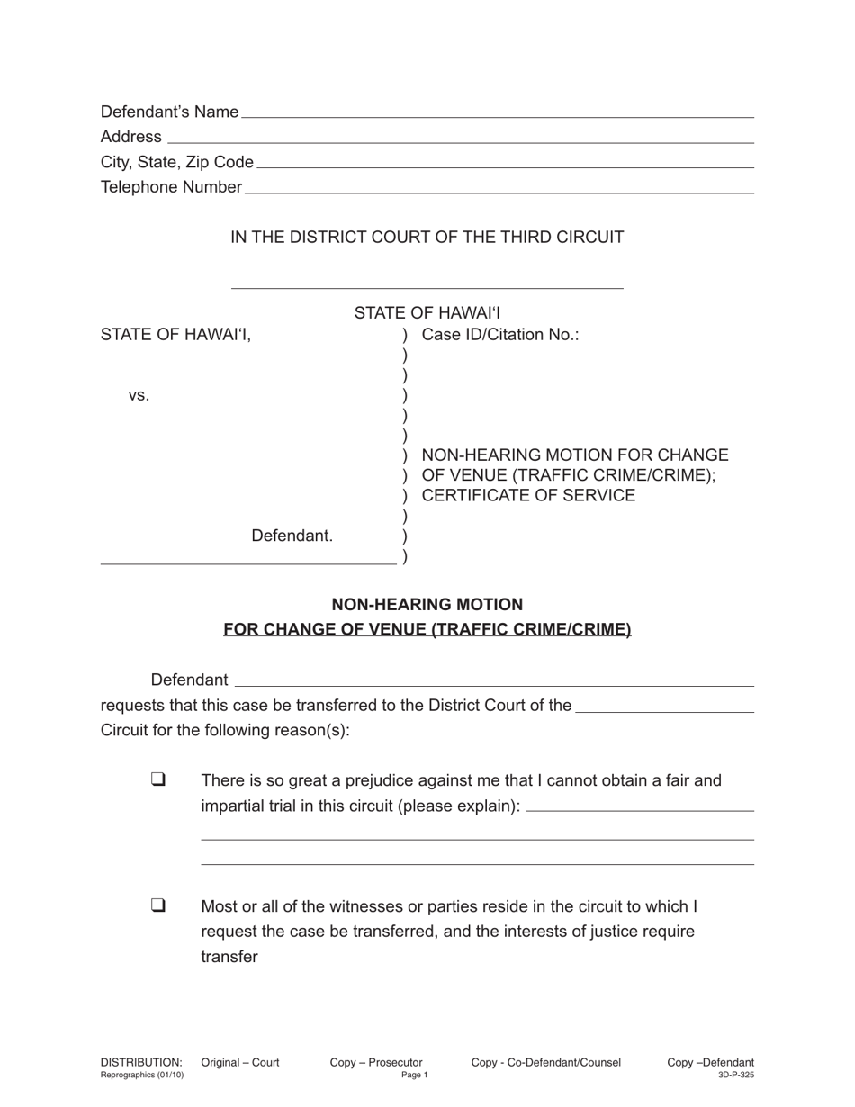 Form 3D-P-325 Non-hearing Motion for Change of Venue (Traffic Crime/Crime); Certificate of Service - Hawaii, Page 1