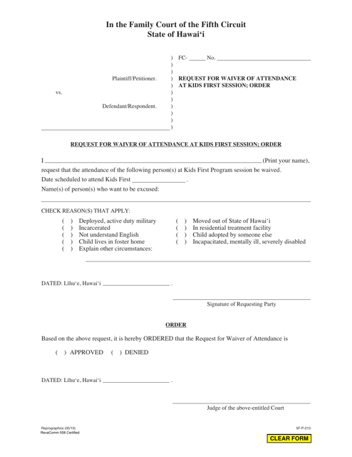 Form 5F-P-213 Request for Waiver of Attendance at Kids First Session; Order - Hawaii