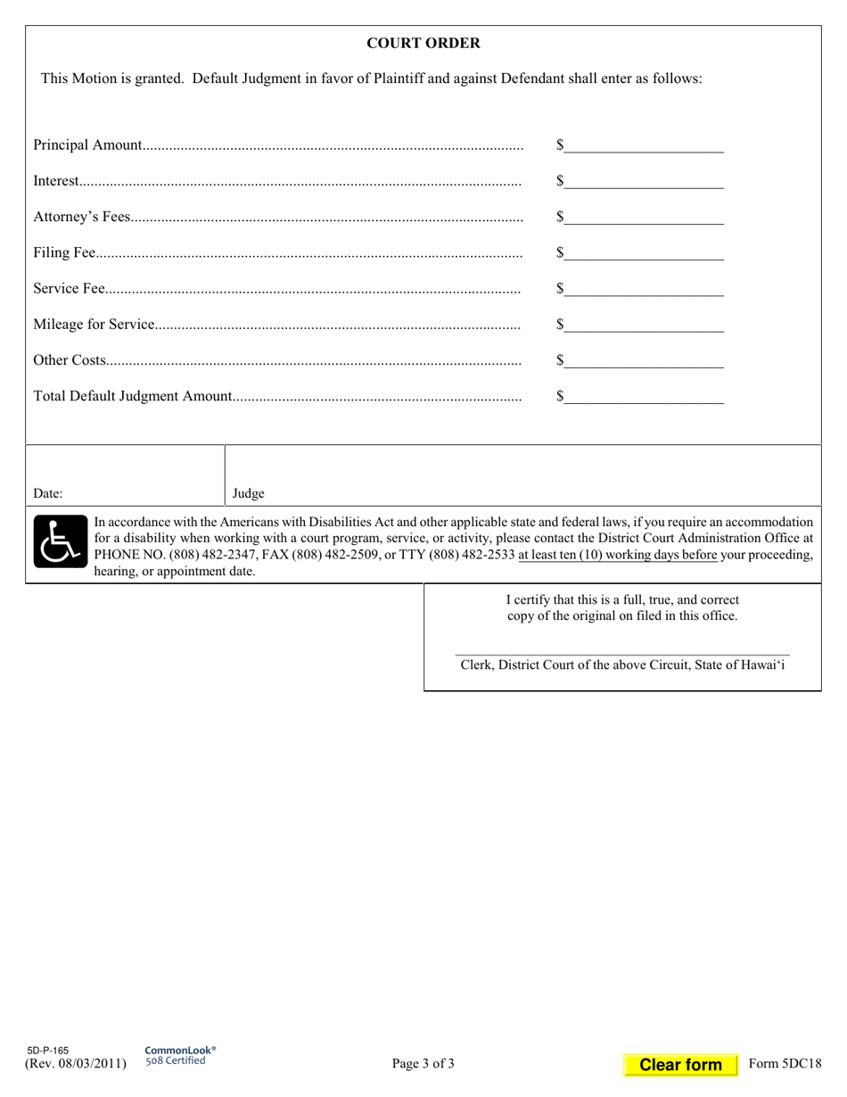 Form 5DC18 Non-hearing Motion for Default Judgment; Declaration; Exhibit(S); Affidavit of Counsel Re: Attorneys Fees; Notice of Motion; Certificate of Service; Order - Hawaii, Page 3