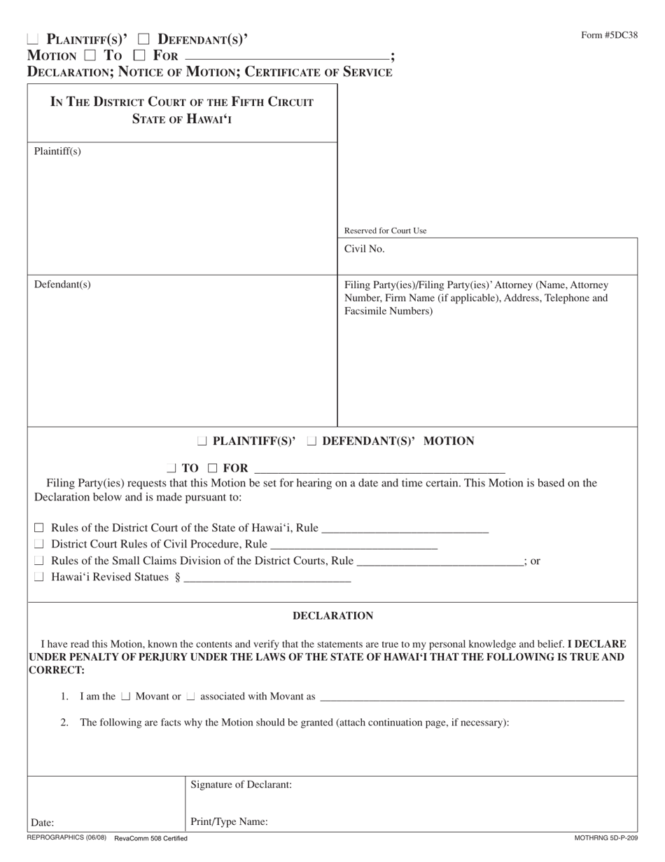 Form 5DC38 Plaintiff(S) / Defendant(S) Motion; Declaration; Notice of Motion; Certificate of Service - Hawaii, Page 1