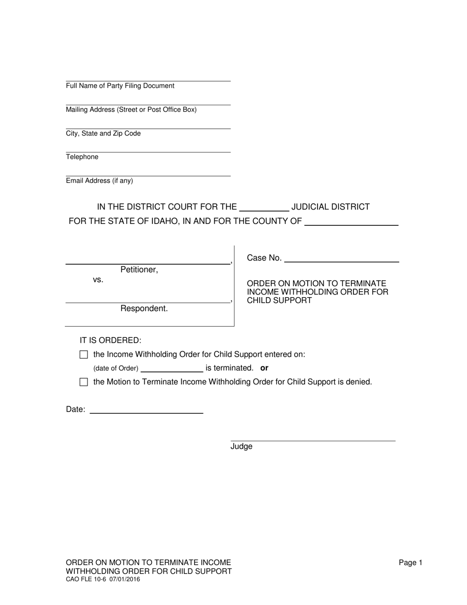 Form CAO FLE10-6 Order on Motion to Terminate Income Withholding Order for Child Support - Idaho, Page 1