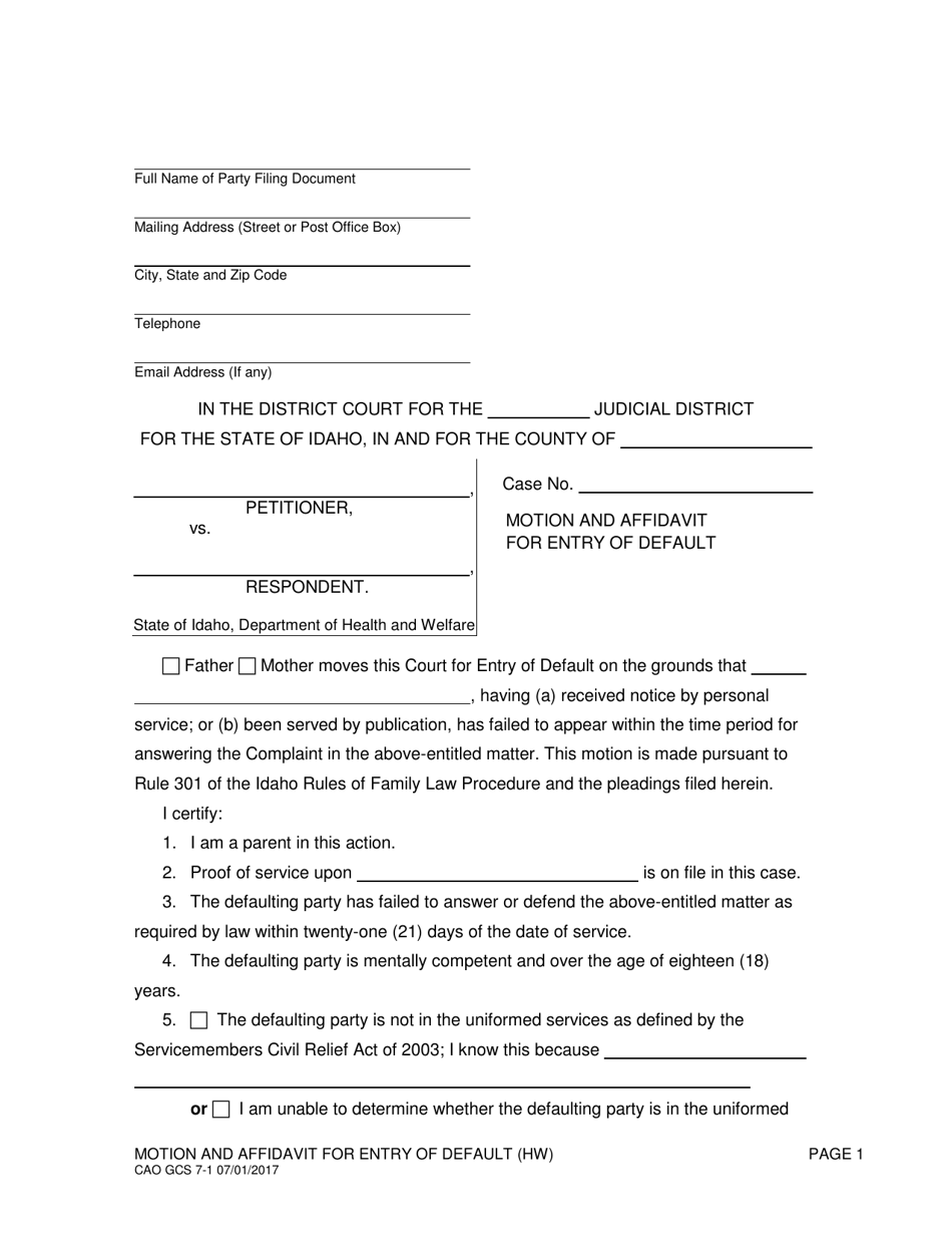 Form CAO GCS7-1 Motion and Affidavit for Entry of Default (Hw) - Idaho, Page 1