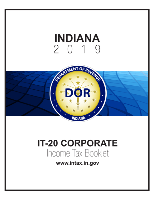 Instructions for Form IT-20 Indiana Corporate Adjusted Gross Income Tax Return - Indiana, 2019