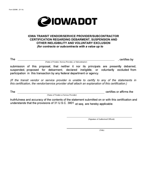 Form 020086 Iowa Transit Vendor/Service Provider Certification Regarding Debarment Suspension and Other Ineligibility and Voluntary Exclusion - Iowa