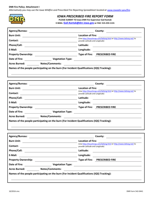 DNR Form 542-0441 Attachment I Iowa Prescribed Fire Report Form - Iowa