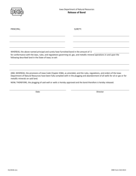 Document preview: DNR Form 542-0315 Release of Bond - Iowa