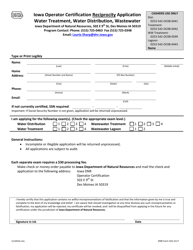 Document preview: DNR Form 542-3117 Operator Certification Reciprocity Application Water Treatment, Water Distribution, Wastewater - Iowa