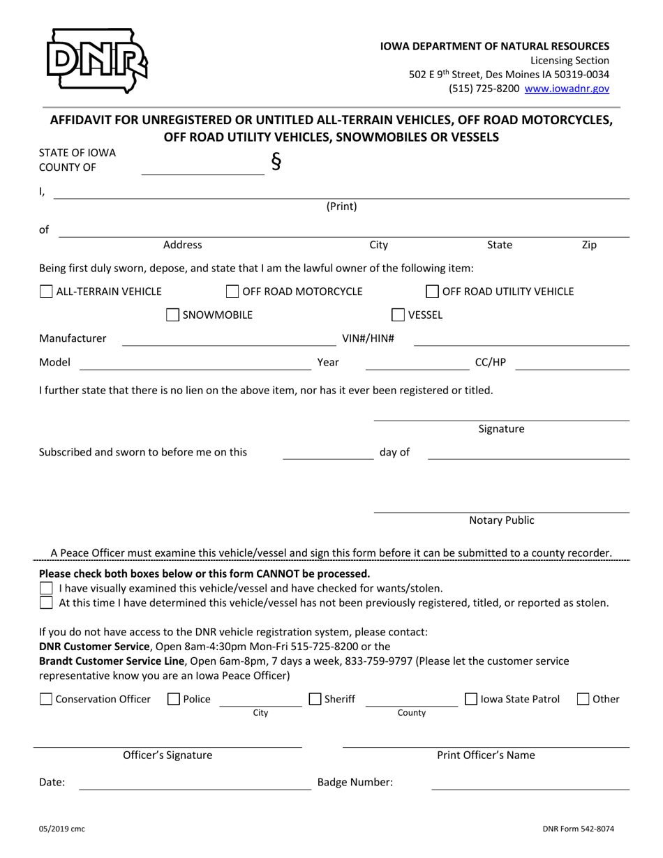 DNR Form 542-8074 Affidavit for Unregistered or Untitled All-terrain Vehicles, off Road Motorcycles, off Road Utility Vehicles, Snowmobiles or Vessels - Iowa, Page 1