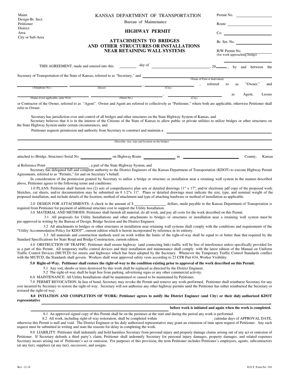 DOT Form 310 Highway Permit - Attachments to Bridges and Other Structures or Installations Near Retaining Wall Systems - Kansas, Page 1