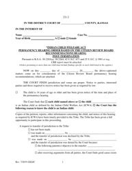 Document preview: Form 221.2 Indian Child Welfare Act Permanency Hearing Order Based on the Crb Recommendations Hearing Post-termination - Kansas
