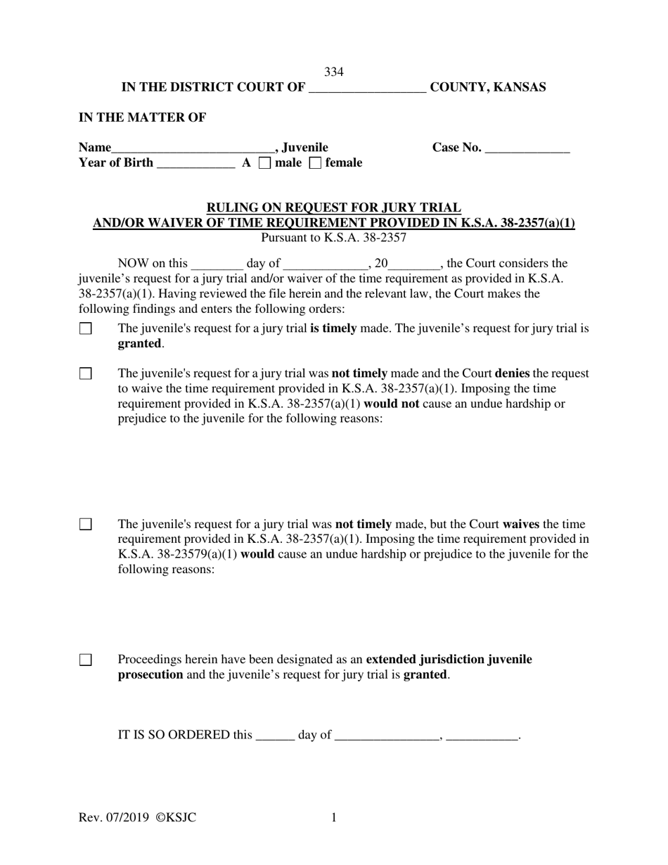 Form 334 Ruling on Request for Jury Trial and / or Waiver of Time Requirement Provided in K.s.a. 38-2357(A)(1) - Kansas, Page 1