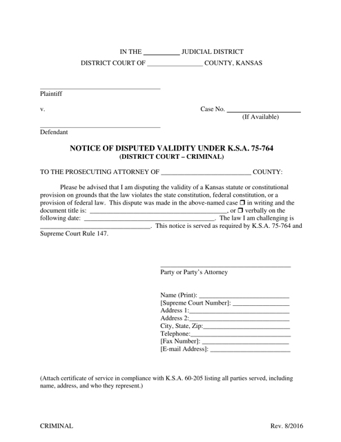 Notice of Disputed Validity Under K.s.a. 75-764 (District Court " Criminal) - Kansas Download Pdf