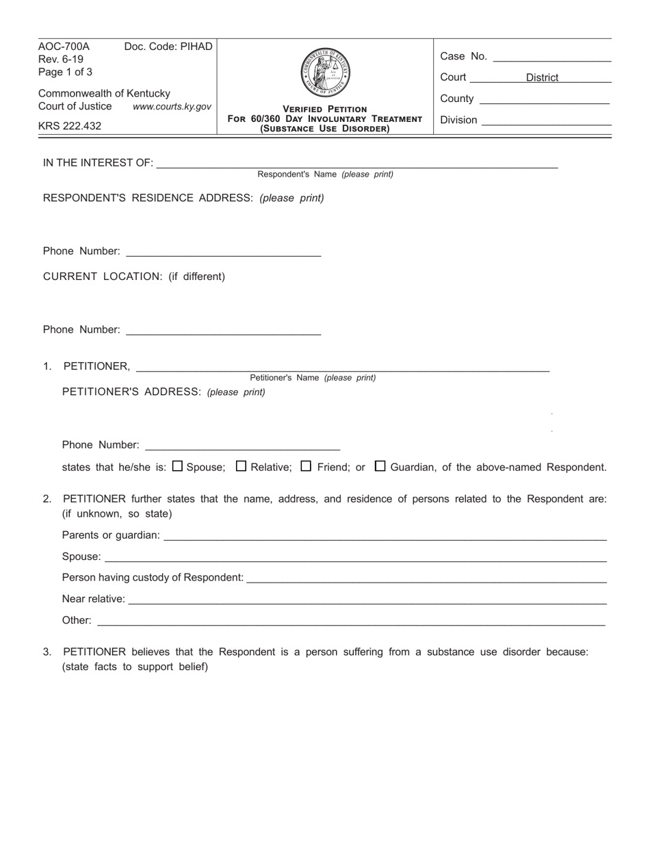 Form AOC-700A Verified Petition for 60/360 Day Involuntary Treatment (Substance Use Disorder) - Kentucky, Page 1