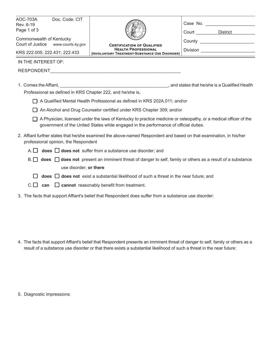 Form AOC-703A Certification of Qualified Health Professional (Involuntary Treatment-Substance Use Disorder) - Kentucky, Page 1