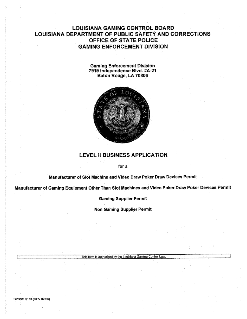 Form DPSSP0073 Level II Business Application for a Manufacturer of Slot Machine and Video Draw Poker Devices Permit, Manufacturer of Gaming Equipment Other Than Slot Machines and Video Draw Poker Devices Permit, Gaming Supplier Permit, Non Gaming Supplier Permit - Louisiana, Page 1