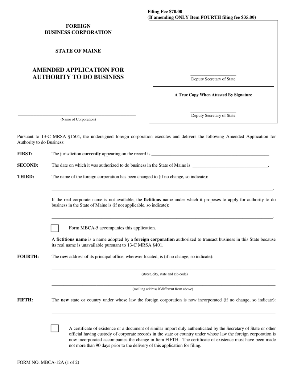 Form MBCA-12A Foreign Business Corporation Amended Application for Authority to Do Business - Maine, Page 1