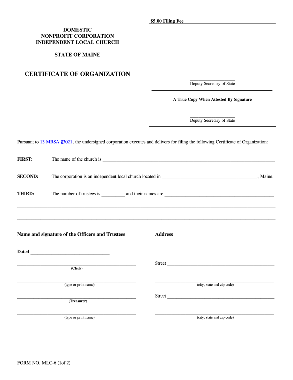 Form MLC-6 Domestic Nonprofit Corporation Independent Local Church Certificate of Organization - Maine, Page 1