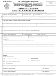 Document preview: Form 110-A Employee's Claim for Post-lump Sum Medical Mediation - Massachusetts