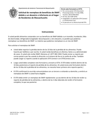Document preview: Formulario SNAP-9B Solicitud De Reemplazo De Beneficios De Snap Debido a Un Desastre O Infortunio En El Hogar De Residentes De Massachusetts - Massachusetts (Spanish)