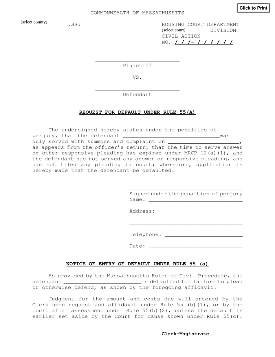 Massachusetts Request For Default Under Rule 55(A) - Fill Out, Sign ...