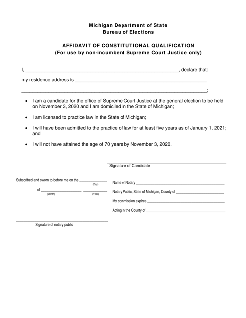 Affidavit of Constitutional Qualification (For Use by Non-incumbent Supreme Court Justice Only) - Michigan Download Pdf