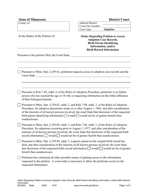 Form ADO602 Order Regarding Petition to Access Adoption Case Records, Birth Parent Identifying Information, and/or Birth Record Information - Minnesota