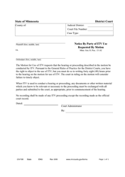 Document preview: Form CIV108 Notice by Party of Itv Use Requested by Motion - Minnesota