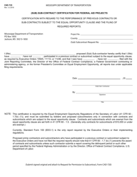 Form CAD-725 &quot;(Sub) Sub-contract Certification for Federal Aid Projects&quot; - Mississippi