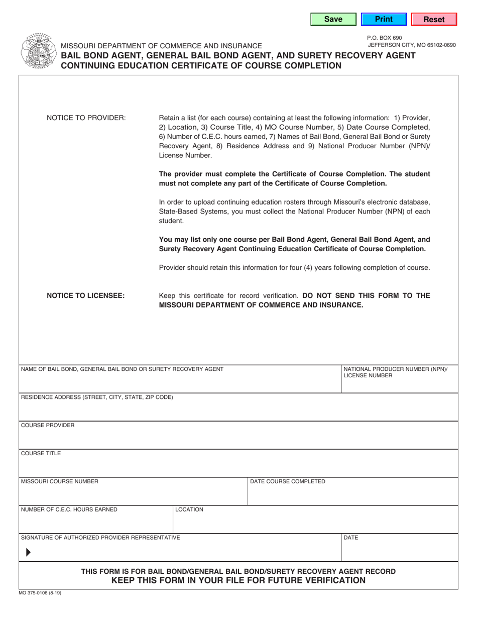 Form MO375-0106 Bail Bond Agent, General Bail Bond Agent, and Surety Recovery Agent Continuing Education Certificate of Course Completion - Missouri, Page 1