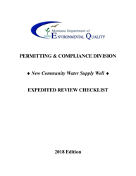 New Community Water Supply Well Expedited Review Checklist - Montana