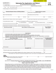 Form 57A Nebraska Tax Application and Return for Provisional Cash Device Decals - Nebraska