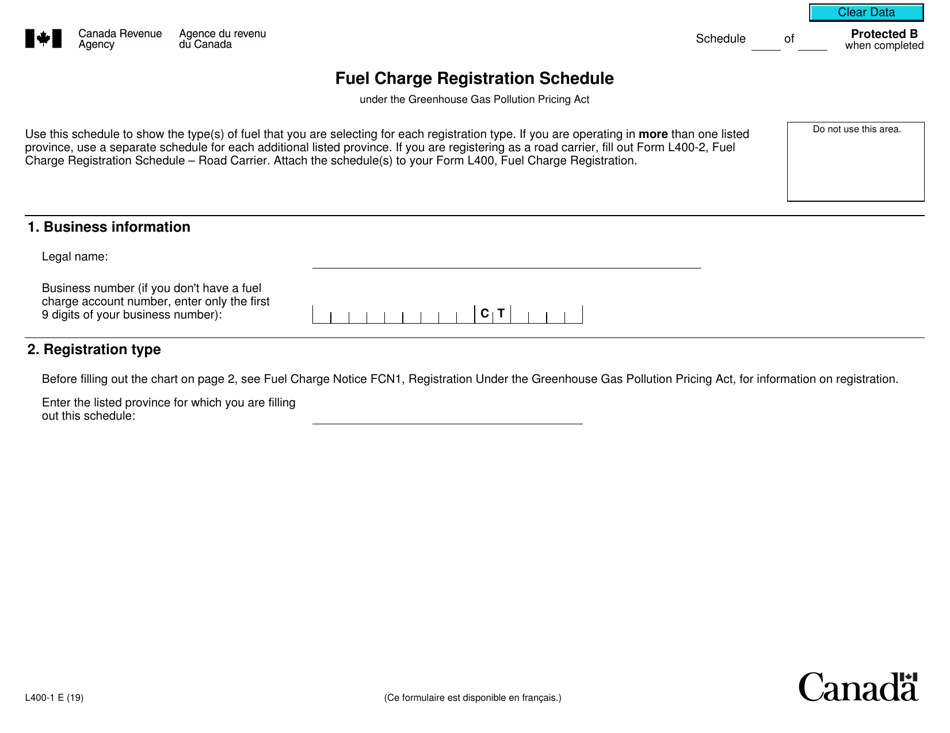 Form L400-1 Fuel Charge Registration Schedule Under the Greenhouse Gas Pollution Pricing Act - Canada, Page 1