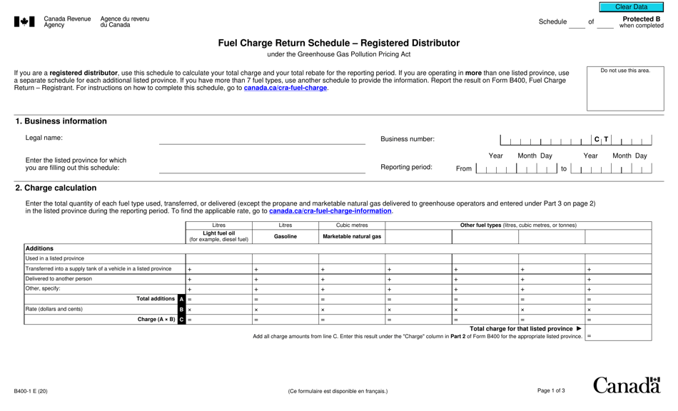 Form B400-1 Fuel Charge Return Schedule - Registered Distributor Under the Greenhouse Gas Pollution Pricing Act - Canada, Page 1