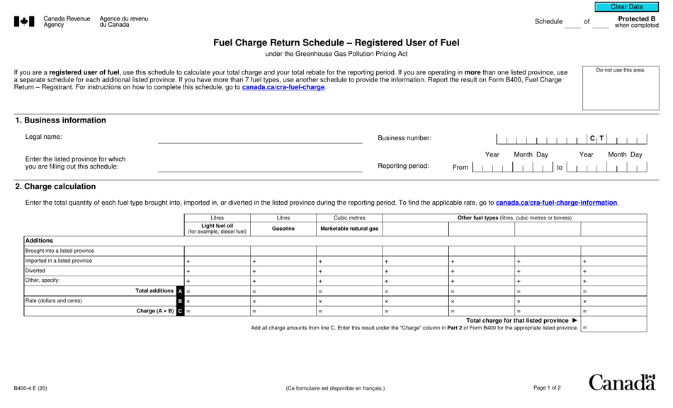 Form B400-4 Fuel Charge Return Schedule - Registered User of Fuel Under the Greenhouse Gas Pollution Pricing Act - Canada, Page 1