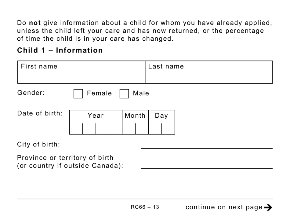 Form RC66 Canada Child Benefits Application Includes Federal, Provincial, and Territorial Programs - Large Print - Canada, Page 13