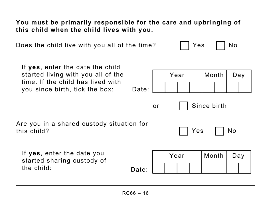 Form RC66 Canada Child Benefits Application Includes Federal, Provincial, and Territorial Programs - Large Print - Canada, Page 16