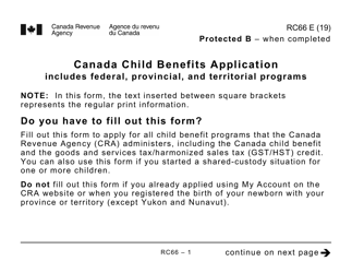 Form RC66 Canada Child Benefits Application Includes Federal, Provincial, and Territorial Programs - Large Print - Canada