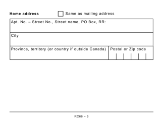 Form RC66 Canada Child Benefits Application Includes Federal, Provincial, and Territorial Programs - Large Print - Canada, Page 6