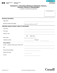 Form L300 Schedule B Information Relating to Individuals, Partners, Directors, Officers or Shareholders (To Support a Cannabis Licence Application) - Canada