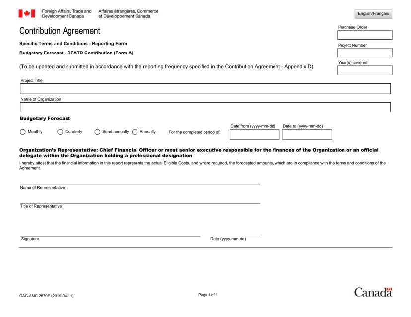 Form A (GAC-AMC2570) Contribution Agreement Budgetary Forecast - Global Affairs Canada Contribution - Canada (English/French)