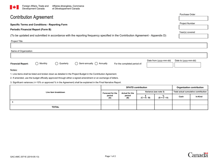Form B (GAC-AMC2571) Contribution Agreement Periodic Financial Report - Canada (English/French)